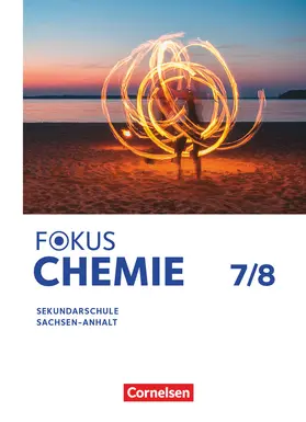  Fokus Chemie -7./8. Schuljahr. Mittlere Schulformen - Sachsen-Anhalt - Schulbuch | Buch |  Sack Fachmedien