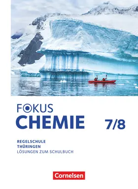 Arnold |  Fokus Chemie 7./8. Schuljahr - Mittlere Schulformen - Thüringen 2025 - Lösungen zum Schulbuch | Buch |  Sack Fachmedien