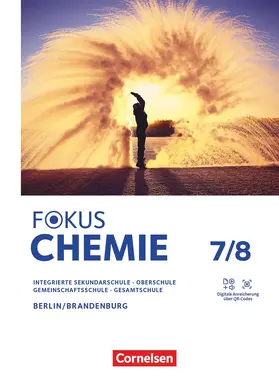 Fokus Chemie 7./8. Schuljahr - Mittlere Schulformen - Berlin und Brandenburg 2026 - Schulbuch | Buch | 978-3-06-011533-4 | sack.de