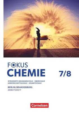  Fokus Chemie 7./8. Schuljahr - Mittlere Schulformen - Berlin und Brandenburg 2026 - Arbeitsheft | Buch |  Sack Fachmedien