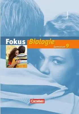 Gräbe / Hampl / Keiner |  Fokus Biologie - Gymnasium Hessen / 9. Schuljahr - Schülerbuch | Buch |  Sack Fachmedien