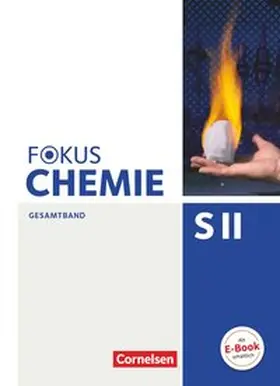 Fischedick / Lüttgens / Fleischer |  Fokus Chemie - Sekundarstufe II Gesamtband - Allgemeine Ausgabe - Schülerbuch | Buch |  Sack Fachmedien