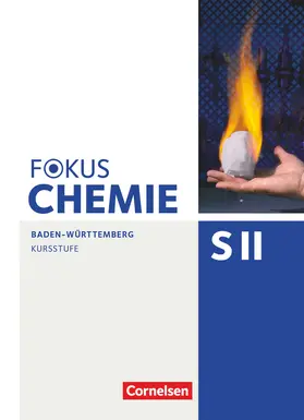 Burgard / Fleischer / Epple |  Fokus Chemie - Sekundarstufe II - Baden-Württemberg - Kursstufe | Buch |  Sack Fachmedien