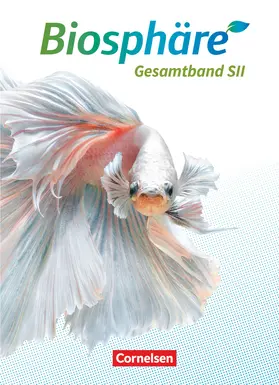 Becker / Küster / Gröne |  Biosphäre Sekundarstufe II - 2.0 - Allgemeine Ausgabe. Gesamtband - Schülerbuch | Buch |  Sack Fachmedien