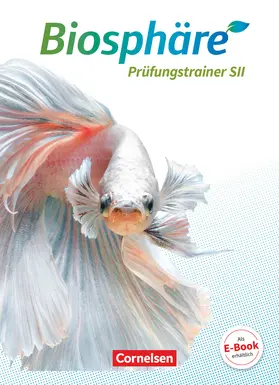 Degering / Scherer / Helm |  Biosphäre Sekundarstufe II - 2.0 - Allgemeine Ausgabe. Gesamtband - Prüfungstraining | Buch |  Sack Fachmedien