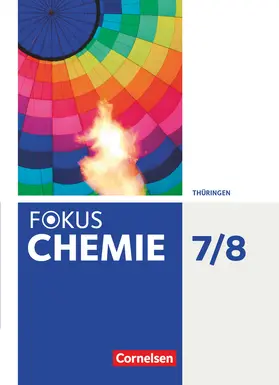 Herrmann / Arnold / Krause |  Fokus Chemie 7./8. Schuljahr. Gymnasium Thüringen - Schülerbuch | Buch |  Sack Fachmedien