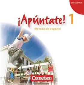  ¡Apúntate! - Spanisch als 2. Fremdsprache - Ausgabe 2008 - Band 1 | Sonstiges |  Sack Fachmedien