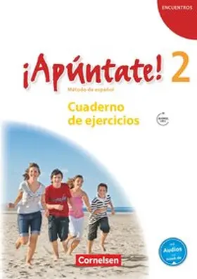 Kolacki / Lützen |  ¡Apúntate! - Ausgabe 2008 - Band 2 - Cuaderno de ejercicios mit Audio online | Buch |  Sack Fachmedien