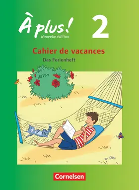 Jorißen |  À plus! Nouvelle édition. Band 2. Cahier de vacances | Buch |  Sack Fachmedien
