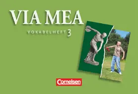 Belde / Kuhlmann / Blank |  Via mea 03: 3./4. Lernjahr. Vokabelverzeichnis | Buch |  Sack Fachmedien