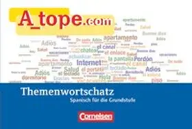 Vidal García / Remmert |  A tope - Spanisch Spätbeginner - Ausgabe 2010 | Buch |  Sack Fachmedien