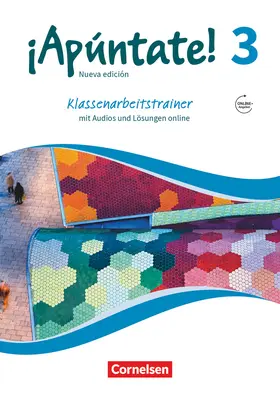  ¡Apúntate! - Ausgabe 2016 - Band 3 - Klassenarbeitstrainer | Buch |  Sack Fachmedien