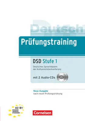 Weigmann |  Prüfungstraining DaF A2-B1. Deutsches Sprachdiplom der Kultusministerkonferenz (DSD) | Buch |  Sack Fachmedien