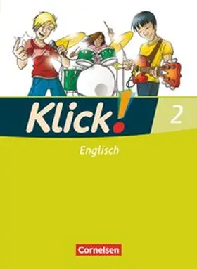 Koch / Williams-Hahn |  Klick! Englisch 2: 6. Schuljahr. Schülerbuch | Buch |  Sack Fachmedien