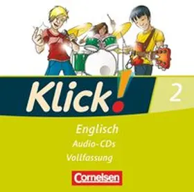  Klick! Englisch 2: 6. Schuljahr. Lieder- und Text-CD | Sonstiges |  Sack Fachmedien