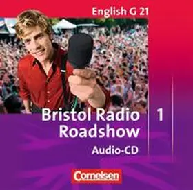 Derkow-Disselbeck / Woppert |  English G 21. Ausgabe D 1. CD Radio Bristol Roadshow | Sonstiges |  Sack Fachmedien