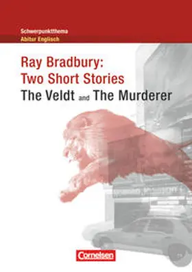 Bradbury / Imig |  Schwerpunktthema Abitur Englisch: Ray Bradbury: Two Short Stories | Buch |  Sack Fachmedien