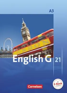Schwarz / Derkow-Disselbeck / Abbey |  English G 21 - Ausgabe A - Band 3: 7. Schuljahr | Buch |  Sack Fachmedien