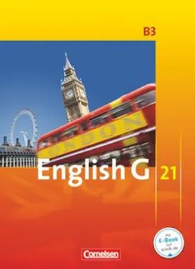 Abbey / Schwarz / Derkow-Disselbeck |  English G 21. Ausgabe B 3. Schülerbuch | Buch |  Sack Fachmedien