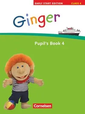 Kraaz / Hollbrügge |  Ginger -  Early Start Edition 4/ 4. Schuljahr. Pupil's Book | Buch |  Sack Fachmedien