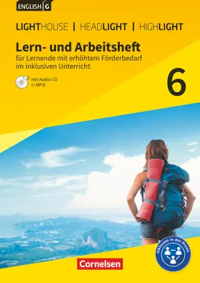 Lindemann / Biederstädt / Rudolph |  English G Lighthouse / English G Headlight / English G Highlight Band 6: 10. Schuljahr - Allgemeine Ausgabe - Lern- und Arbeitsheft für Lernende mit erhöhtem Förderbedarf im inklusiven Unterricht | Buch |  Sack Fachmedien