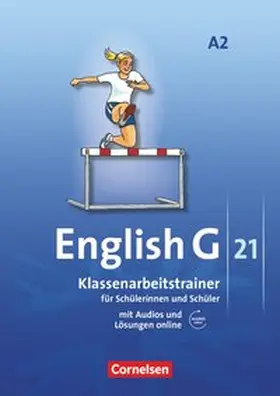 Schweitzer |  English G 21. Ausgabe A 2. Klassenarbeitstrainer mit Audios und Lösungen online | Buch |  Sack Fachmedien
