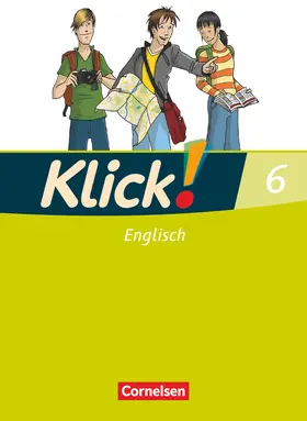 Rudolph / Göbels |  Klick! Englisch 6: 10. Schuljahr. Schülerbuch | Buch |  Sack Fachmedien