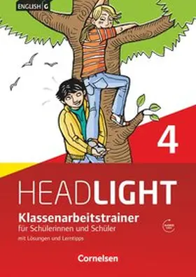  English G Headlight  04: 8. Schuljahr. Klassenarbeitstrainer mit Lösungen und Audios online | Buch |  Sack Fachmedien