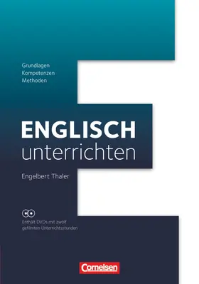 Thaler |  Englisch unterrichten: Grundlagen - Kompetenzen - Methoden | Buch |  Sack Fachmedien