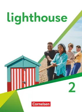 Bastkowski / Mahne / Rath |  Lighthouse Band 2: 6. Schuljahr - General Edition - Schulbuch - Kartoniert | Buch |  Sack Fachmedien
