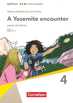 Robb Benne |  Lighthouse Band 4: 8. Schuljahr, Stufe 2 - Zu allen Ausgaben - Lektüre - A Yosemite encounter | Buch |  Sack Fachmedien