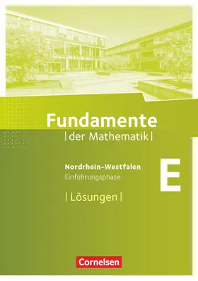  Fundamente der Mathematik - Nordrhein-Westfalen ab 2013 - Einführungsphase | Buch |  Sack Fachmedien