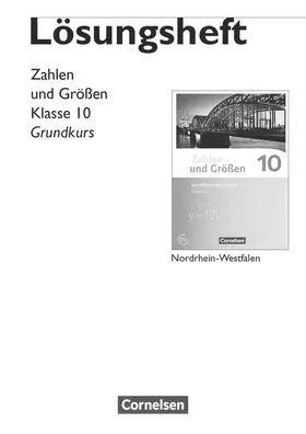  Zahlen und Größen 10. Schuljahr - Nordrhein-Westfalen Kernlehrpläne  - Grundkurs - Lösungen zum Schülerbuch | Buch |  Sack Fachmedien