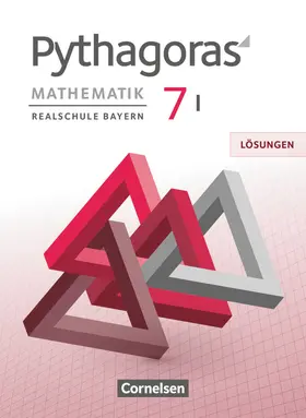 Babl / Klein / Baumgartner |  Pythagoras 7. Jahrgangsstufe (WPF I) - Realschule Bayern - Lösungen zum Schülerbuch | Buch |  Sack Fachmedien
