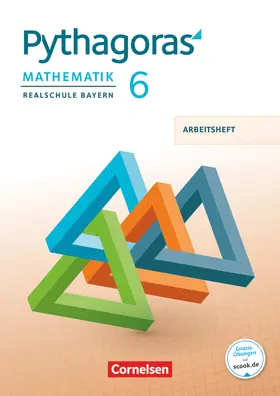  Pythagoras 6. Jahrgangsstufe - Realschule Bayern - Arbeitsheft mit eingelegten Lösungen | Buch |  Sack Fachmedien