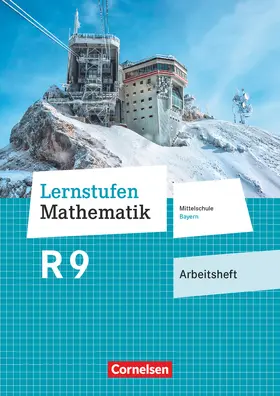  Lernstufen Mathematik 9. Jahrgangsstufe - Mittelschule Bayern - Arbeitsheft mit eingelegten Lösungen | Buch |  Sack Fachmedien