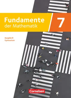  Fundamente der Mathematik - Ausgabe B - ab 2024 - 7. Schuljahr | Buch |  Sack Fachmedien