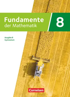  Fundamente der Mathematik - Ausgabe B - ab 2024 - 8. Schuljahr | Buch |  Sack Fachmedien