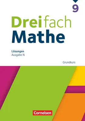  Dreifach Mathe 9. Schuljahr. Grundkurs - Lösungen zum Schulbuch | Loseblattwerk |  Sack Fachmedien