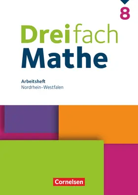  Dreifach Mathe 8. Schuljahr. Nordrhein-Westfalen - Arbeitsheft mit Lösungen | Buch |  Sack Fachmedien