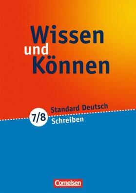 Hoppe / Voss |  Wissen und Können / 7./8. Schuljahr - Schreiben | Buch |  Sack Fachmedien