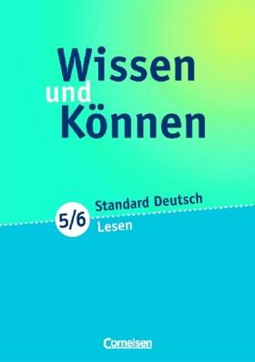 Kahlert / Schütz / Hoppe |  Wissen und Können / 5./6. Schuljahr - Lesen | Buch |  Sack Fachmedien
