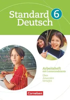 Brosi / Patzelt / Trumm |  Standard Deutsch 6. Schuljahr. Arbeitsheft mit Lösungen. Grundausgabe | Buch |  Sack Fachmedien
