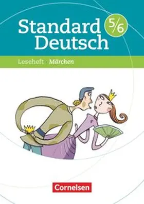 Seyfarth |  Standard Deutsch 5./6. Schuljahr. Leseheft mit Lösungen. Grundausgabe. Märchen | Buch |  Sack Fachmedien