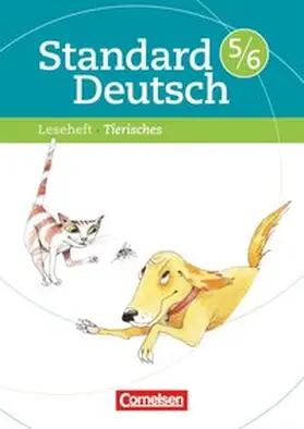 Engber |  Standard Deutsch 5./6. Schuljahr. Leseheft mit Lösungen. Grundausgabe. Tierisches | Buch |  Sack Fachmedien