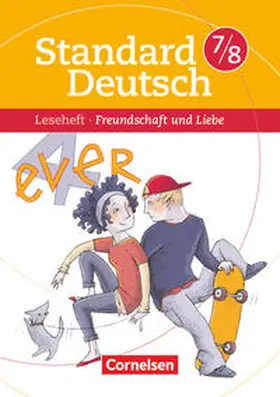 Klapper / Scharnberg |  Standard Deutsch 7./8. Schuljahr Freundschaft und Liebe | Buch |  Sack Fachmedien
