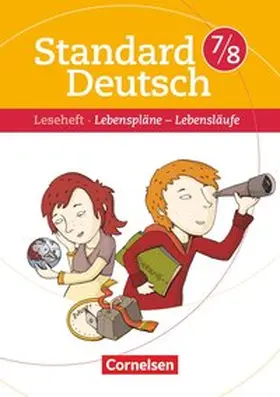 Esser-Palm |  Standard Deutsch 7./8. Schuljahr. Lebenspläne - Lebensläufe | Buch |  Sack Fachmedien