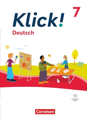 Jaulgey / Braun / Kolbe-Schwettmann |  Klick! 7. Schuljahr - Deutsch - Ausgabe ab 2024 - Schulbuch mit digitalen Medien | Buch |  Sack Fachmedien