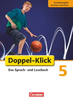 Bentin / Krull / Briem |  Doppel-Klick - Grundausgabe Nordrhein-Westfalen. 5. Schuljahr. Schülerbuch | Buch |  Sack Fachmedien