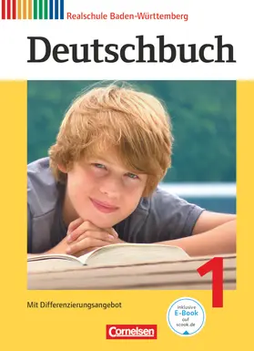 Birner / Schurf / Brosi |  Deutschbuch - Sprach- und Lesebuch - Realschule Baden-Württemberg 2012 - Band 1: 5. Schuljahr | Buch |  Sack Fachmedien